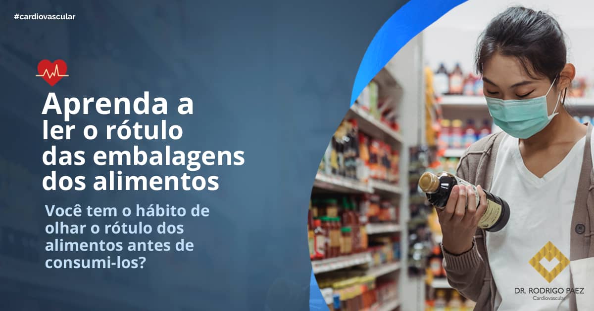 Aprenda A Ler O Rótulo Das Embalagens Dos Alimentos | Dr Rodrigo Paez